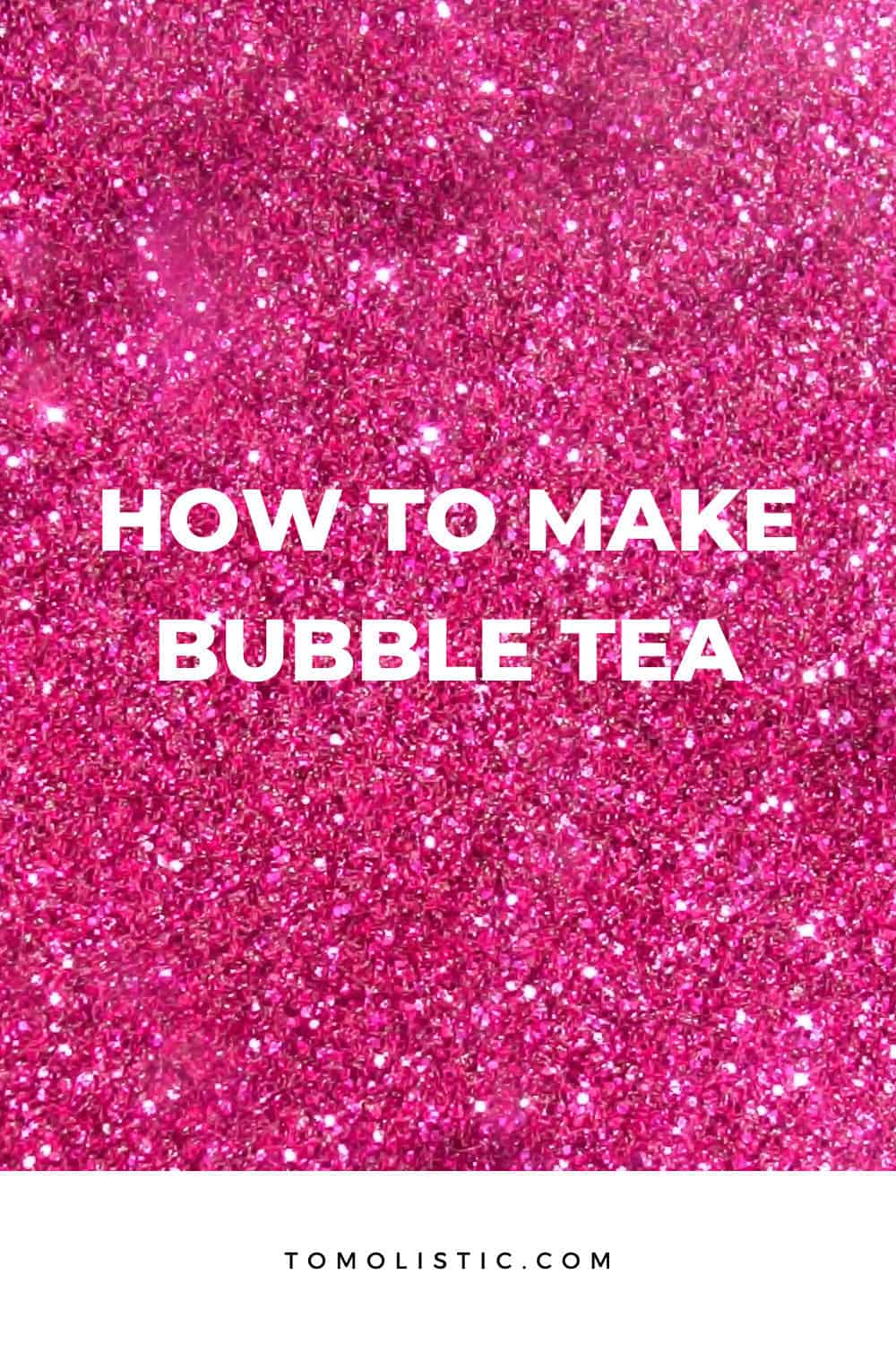 How to Make Bubble Tea